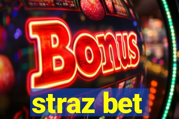 straz bet