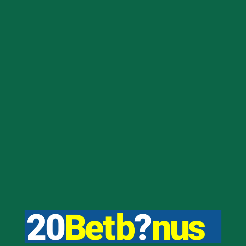 20Betb?nus