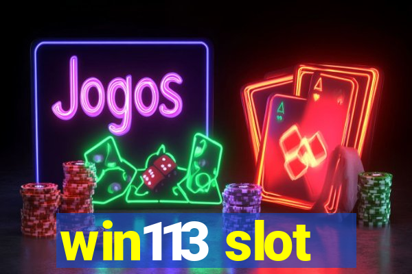 win113 slot