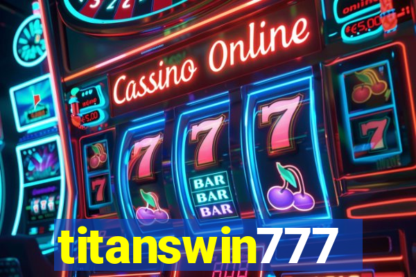 titanswin777