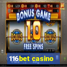 116bet casino