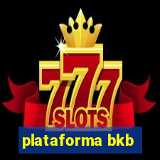 plataforma bkb