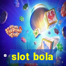 slot bola