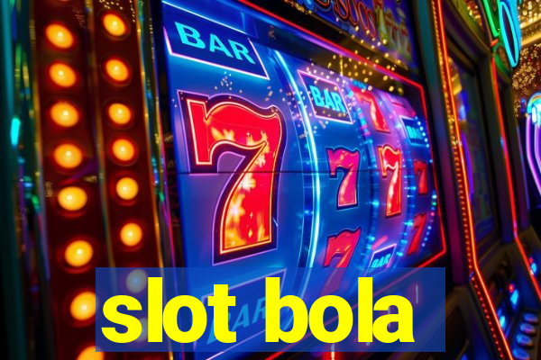 slot bola