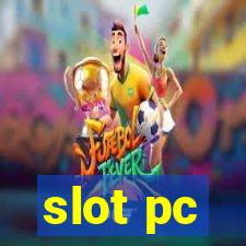 slot pc