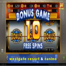 westgate resort & casino