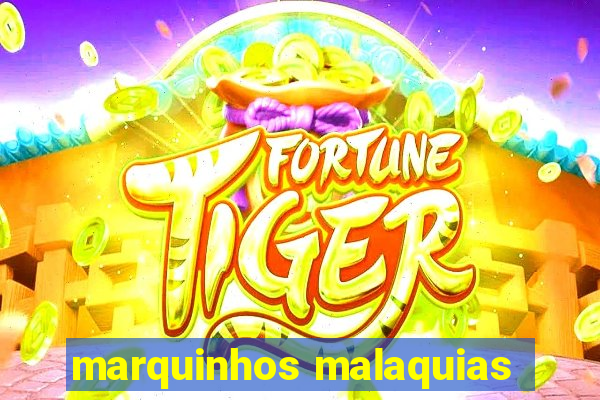 marquinhos malaquias