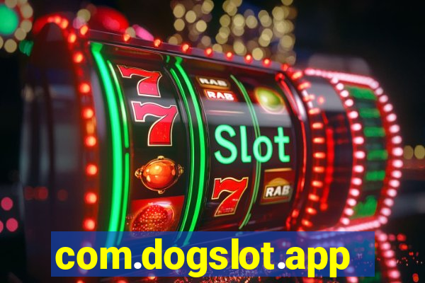 com.dogslot.app