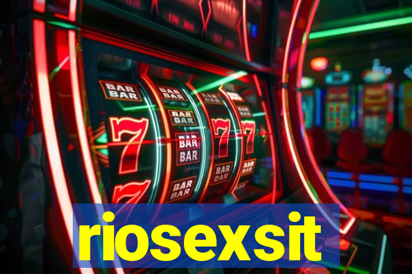 riosexsit