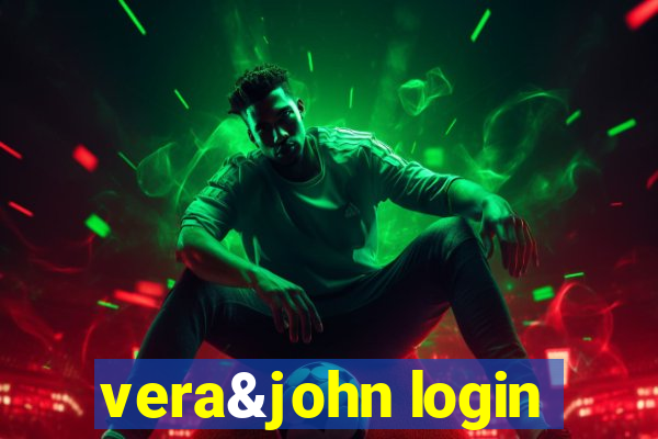 vera&john login