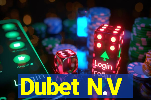 Dubet N.V