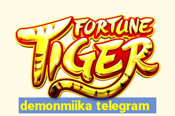 demonmiika telegram