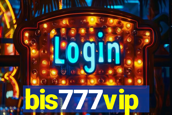 bis777vip