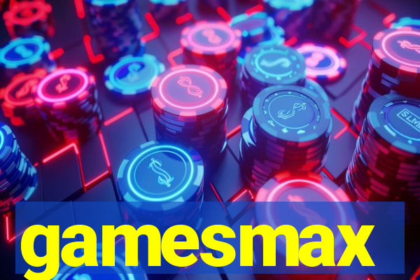 gamesmax