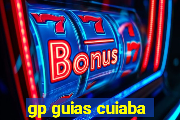 gp guias cuiaba