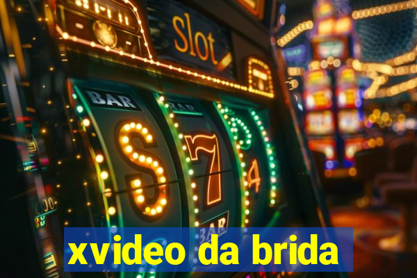 xvideo da brida