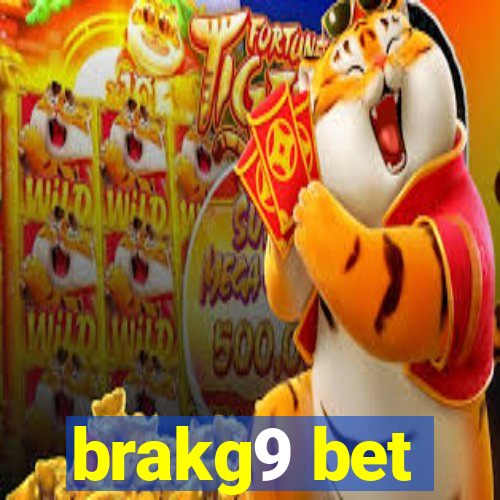 brakg9 bet