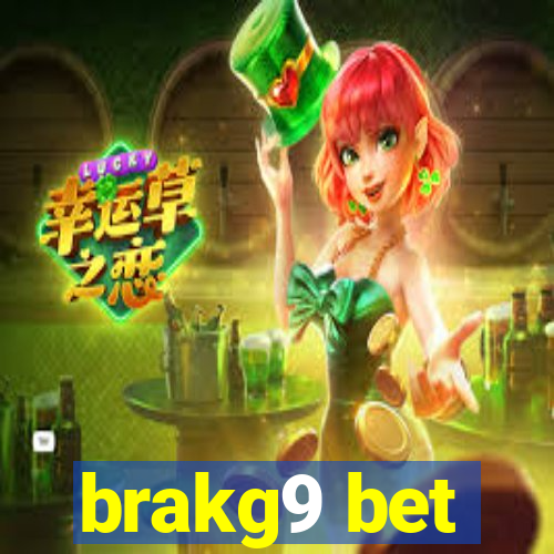 brakg9 bet