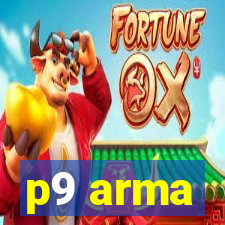 p9 arma