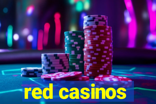 red casinos