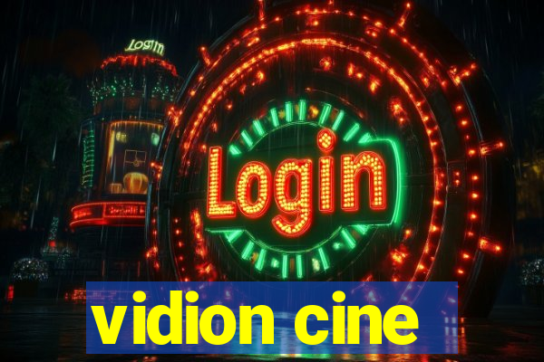 vidion cine