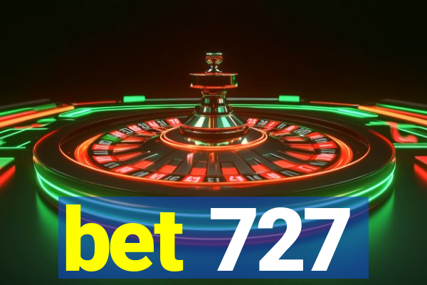 bet 727