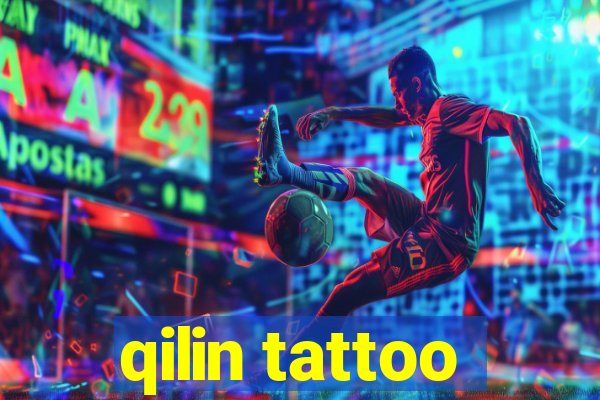 qilin tattoo