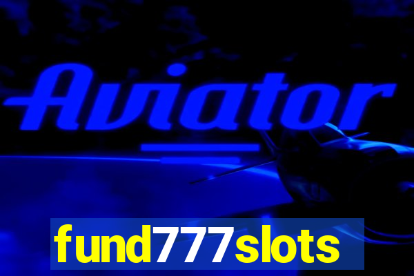 fund777slots