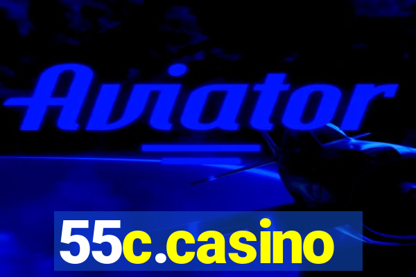 55c.casino