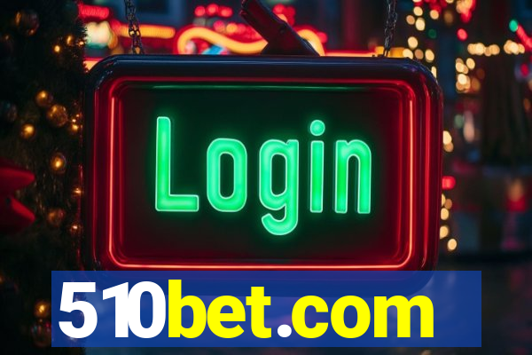 510bet.com