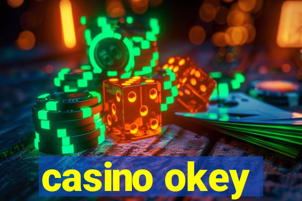 casino okey