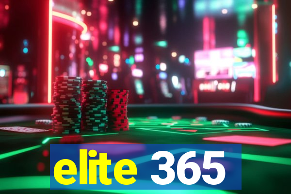 elite 365