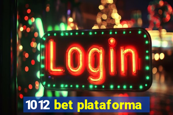 1012 bet plataforma