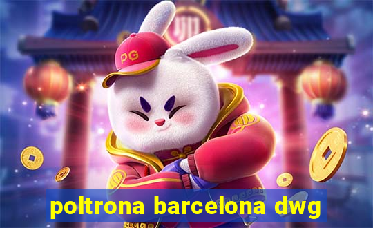 poltrona barcelona dwg