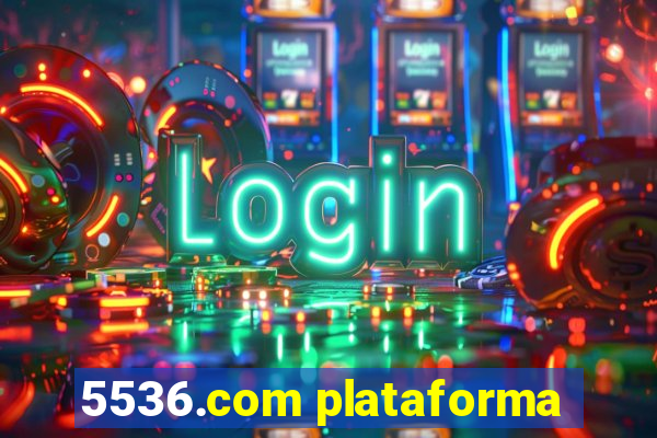 5536.com plataforma