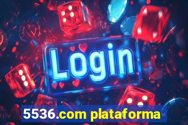 5536.com plataforma