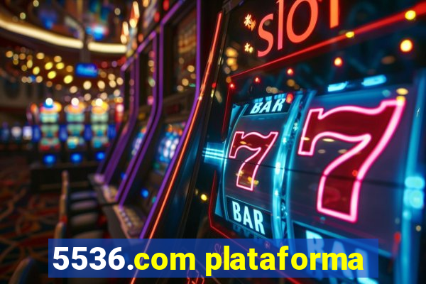 5536.com plataforma