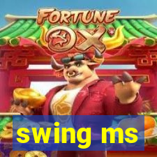 swing ms