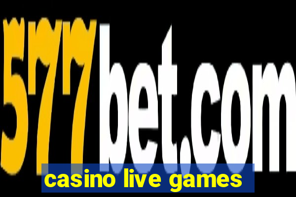 casino live games