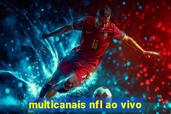 multicanais nfl ao vivo