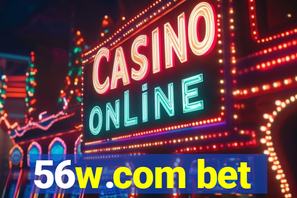 56w.com bet