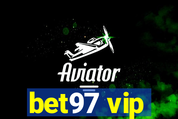 bet97 vip