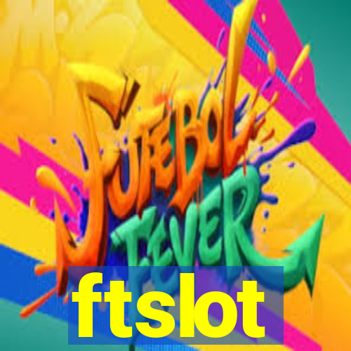 ftslot