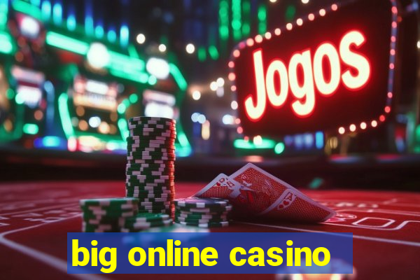 big online casino