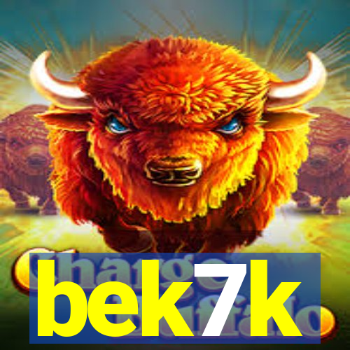 bek7k