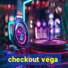 checkout vega