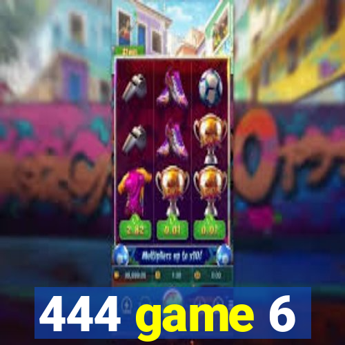 444 game 6