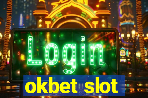 okbet slot