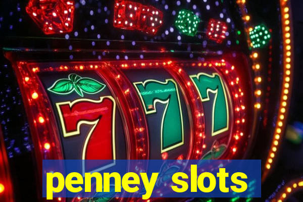 penney slots