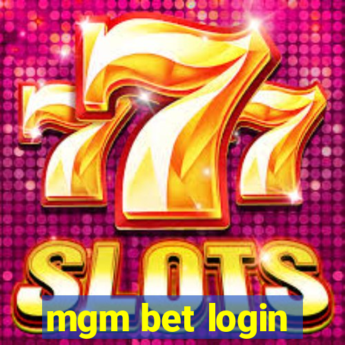 mgm bet login